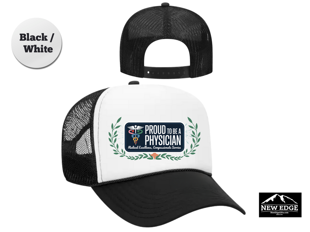 Physician Trucker Hat – Proud to Be a Physician, Medical Excellence & Compassionate Service – Healthcare Professional Mesh Cap Gift