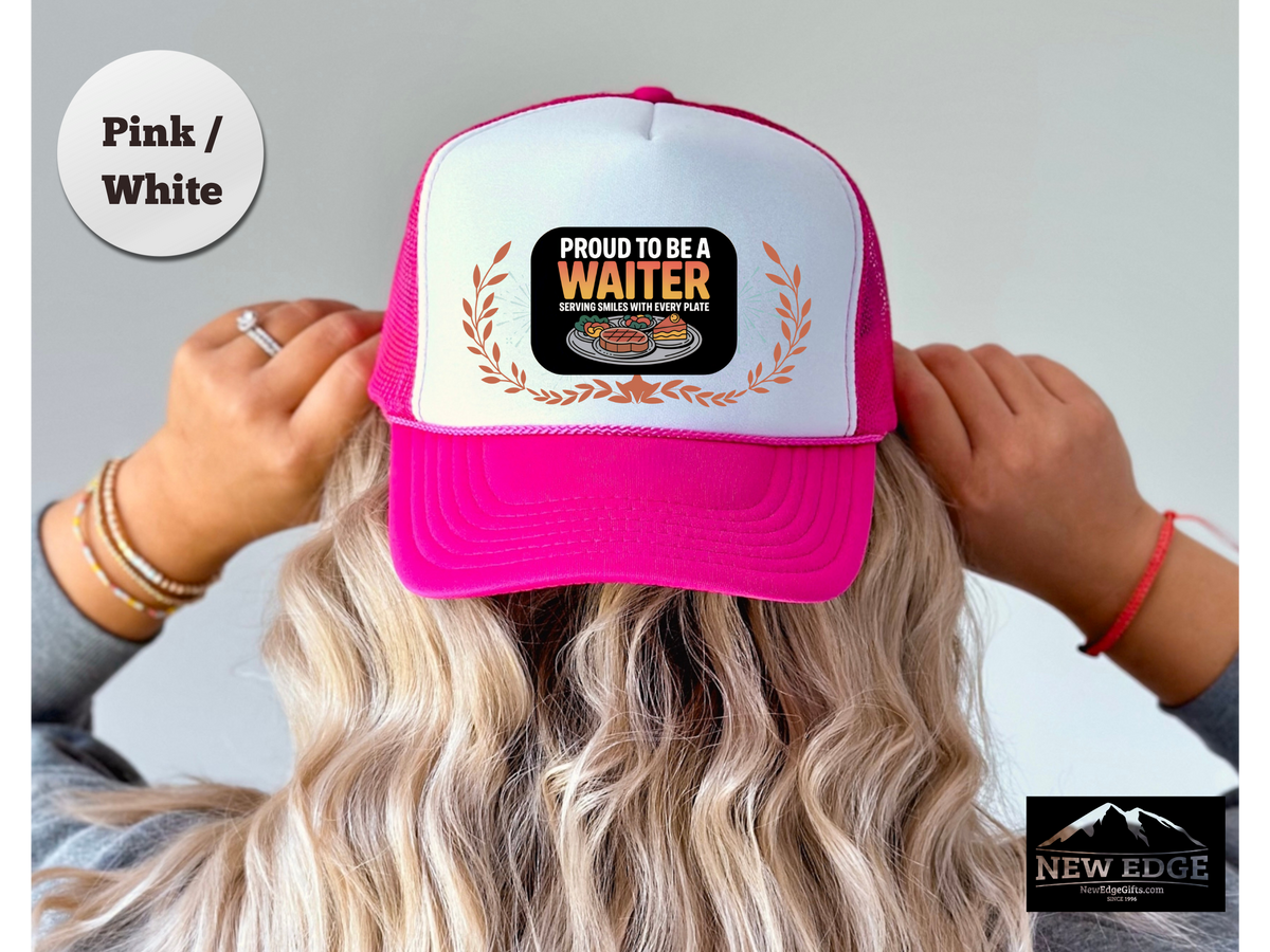 Waiter Trucker Hat – Proud to Be a Waiter, Serving Smiles with Every Plate – Restaurant Staff Mesh Cap Gift