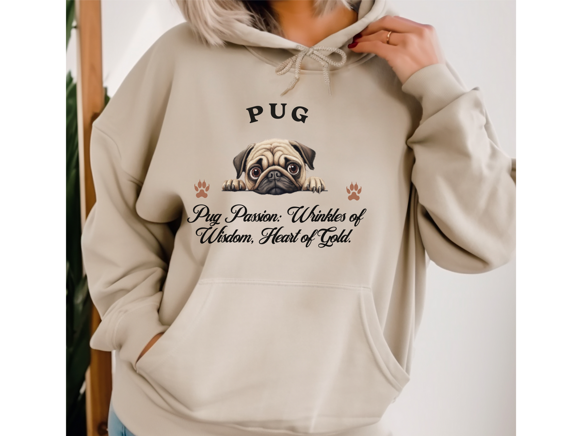 Pug Dog Hoodie – "Pug Passion: Wrinkles of Wisdom, Heart of Gold" | Unisex Cozy Hoodie for Charming Companions