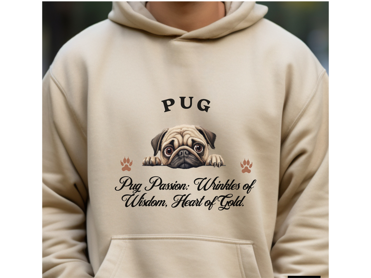 Pug Dog Hoodie – "Pug Passion: Wrinkles of Wisdom, Heart of Gold" | Unisex Cozy Hoodie for Charming Companions