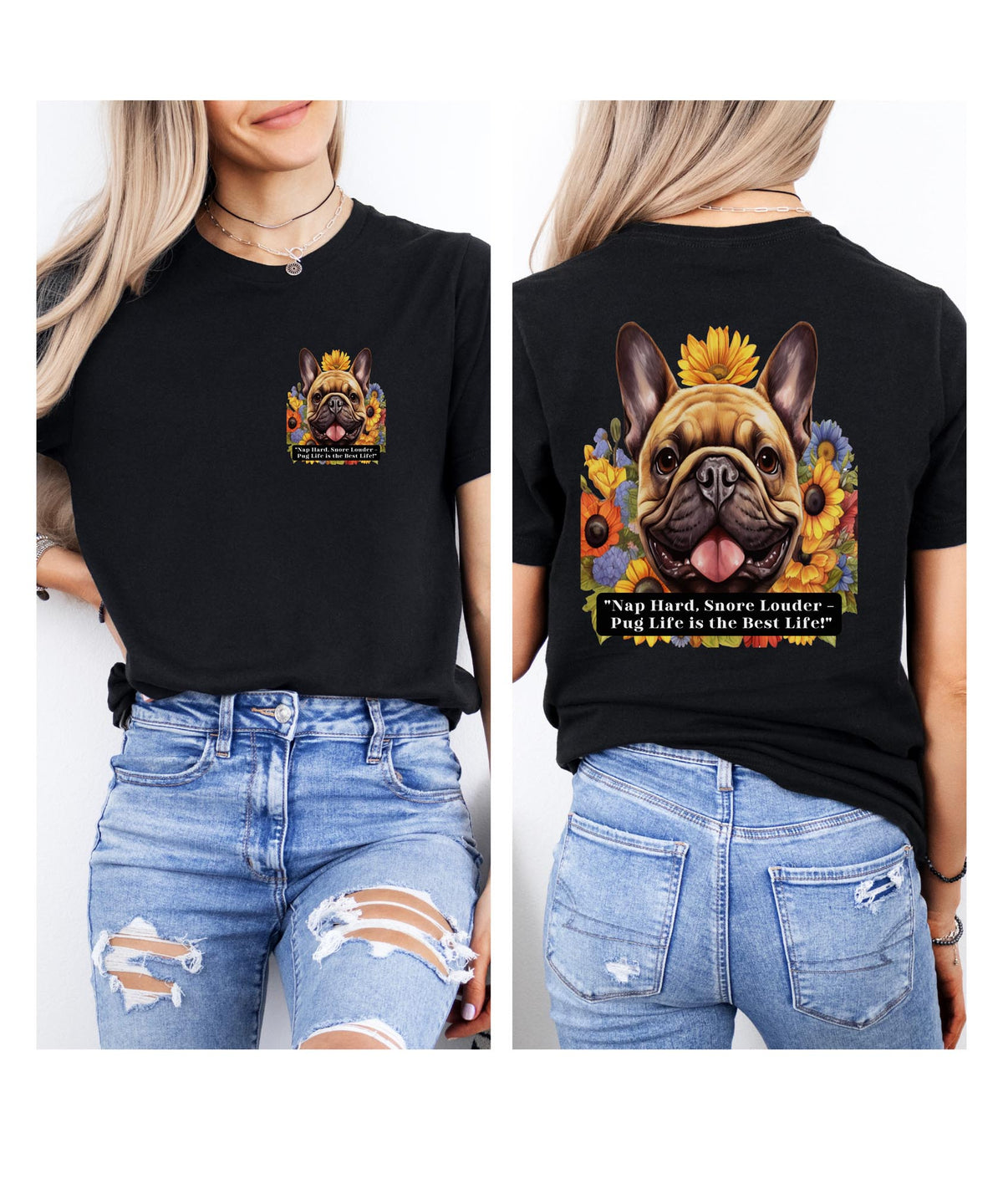Pug Life Sunflower T-Shirt – 'Nap Hard, Snore Louder' – Unisex Cozy Pug Lover T-Shirt