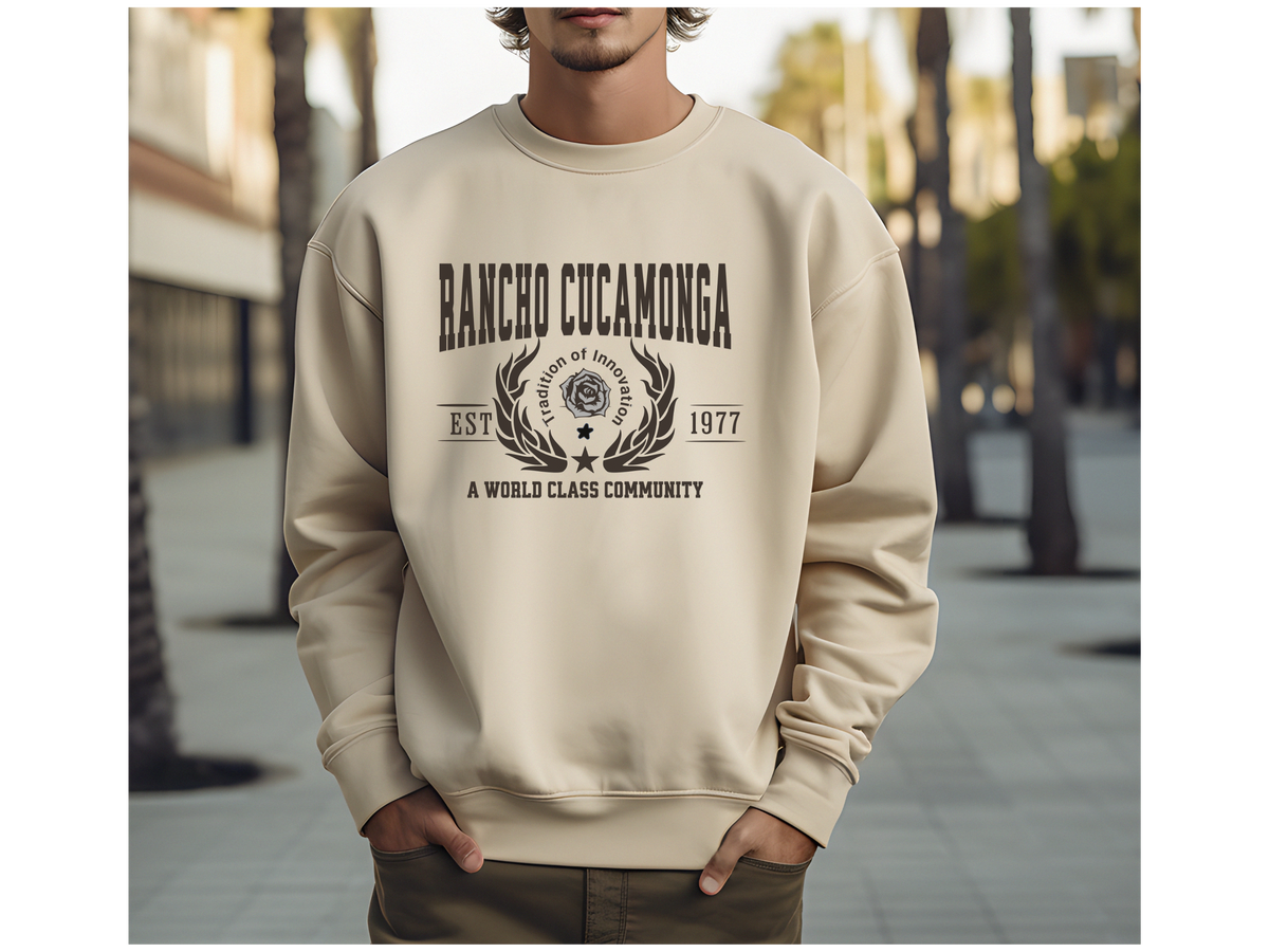 Rancho Cucamonga Legacy Unisex Sweatshirt "A World Class Community" Vintage Southern California Style