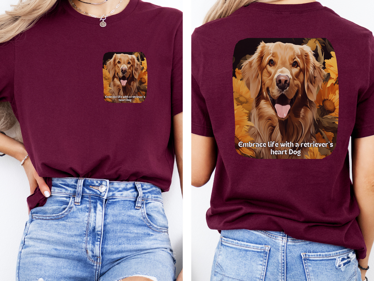 Retriever Sunflower T-Shirt – 'Embrace Life with a Retriever’s Heart' – Front & Back Design – Joyful Dog Lover Tee