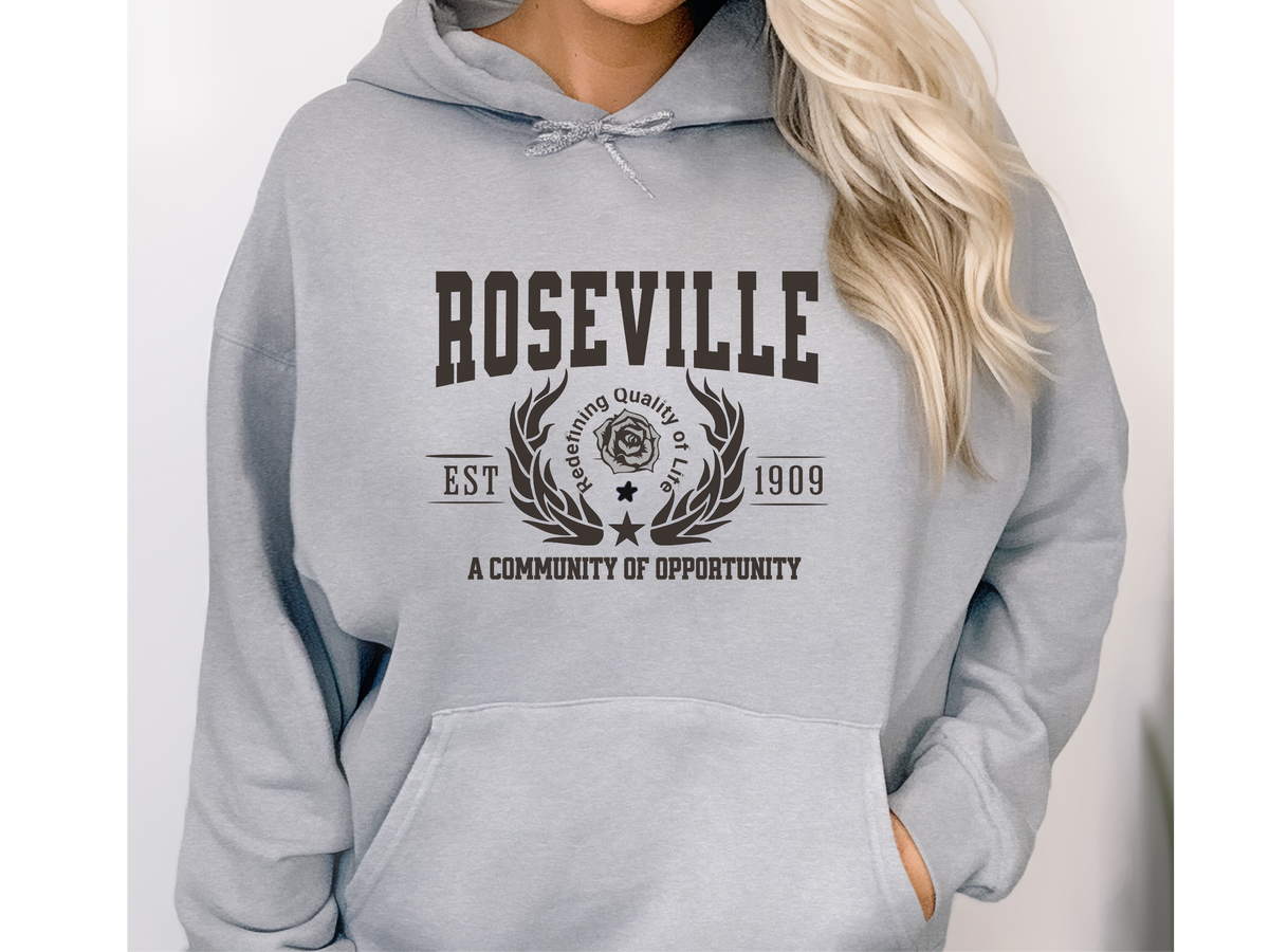 Roseville Legacy Hoodie "A Community of Opportunity" California City Pride Unisex Sweatshirt