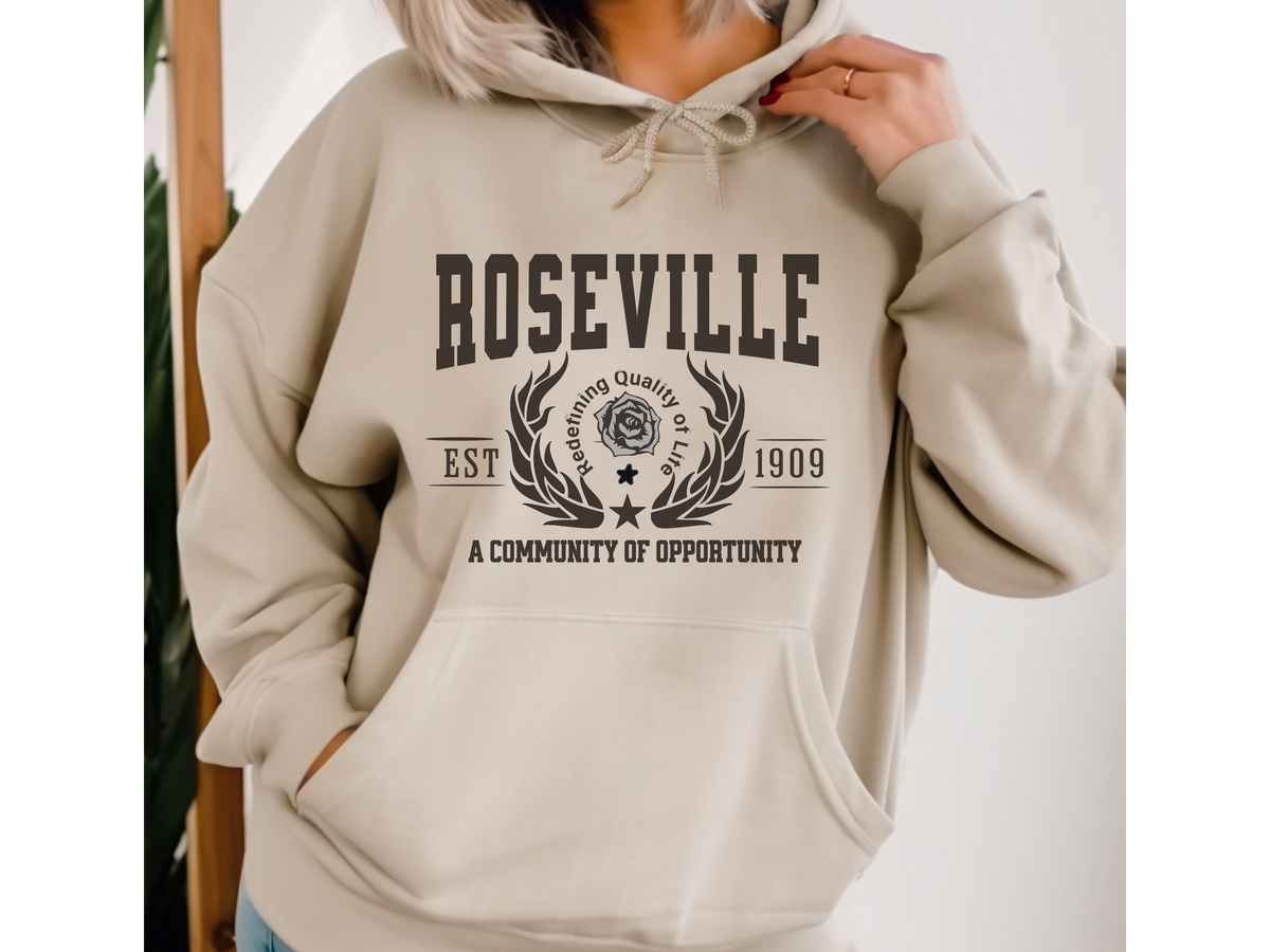 Roseville Legacy Hoodie "A Community of Opportunity" California City Pride Unisex Sweatshirt