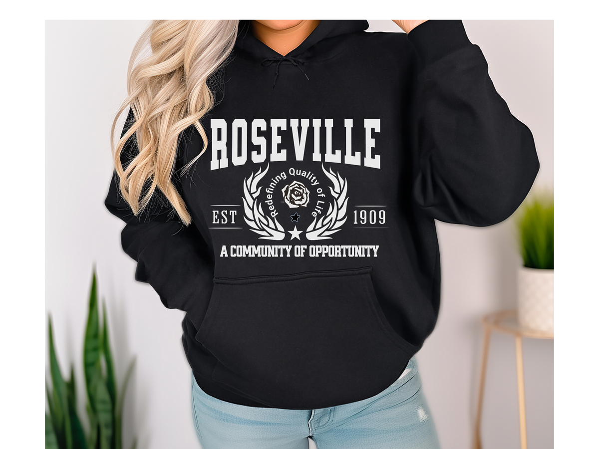 Roseville Legacy Hoodie "A Community of Opportunity" California City Pride Unisex Sweatshirt