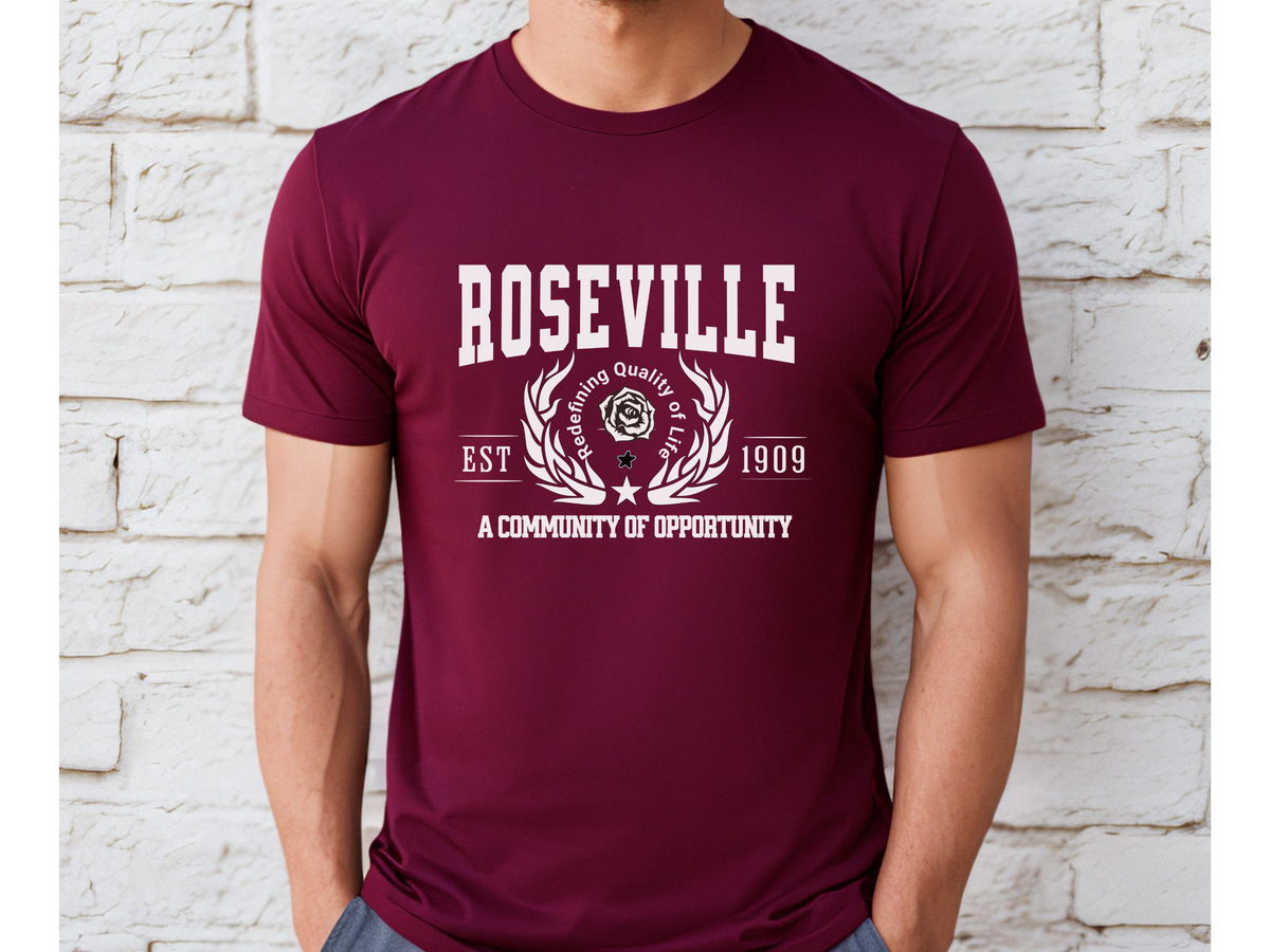 Roseville Legacy Unisex T-Shirt – "A Community of Opportunity" | Northern California City Pride Tee