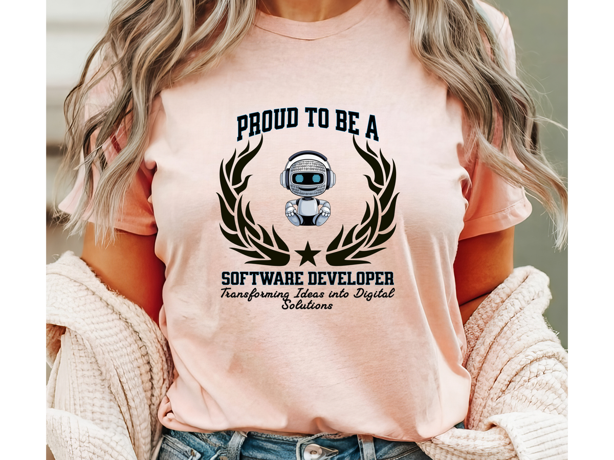 Proud to Be a Software Developer T-Shirt – Unisex Coder & Programmer Tee – “Transforming Ideas into Digital Solutions” Tech Professional Gift Shirt