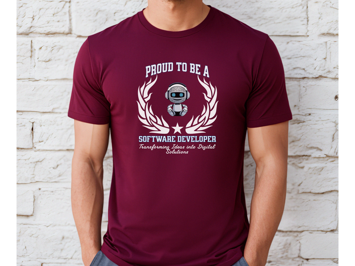 Proud to Be a Software Developer T-Shirt – Unisex Coder & Programmer Tee – “Transforming Ideas into Digital Solutions” Tech Professional Gift Shirt