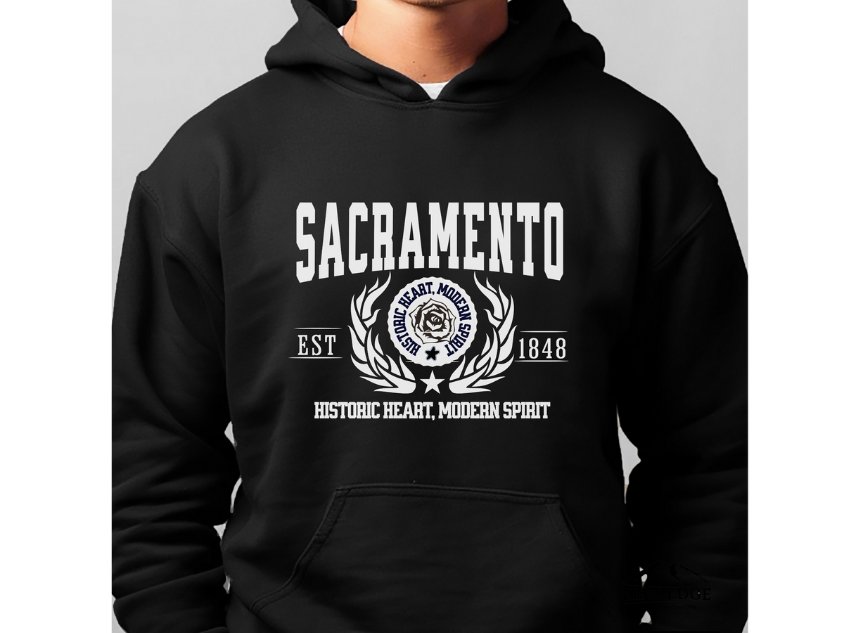 Sacramento Legacy Hoodie "Historic Heart, Modern Spirit" California City Pride Unisex Hoodie