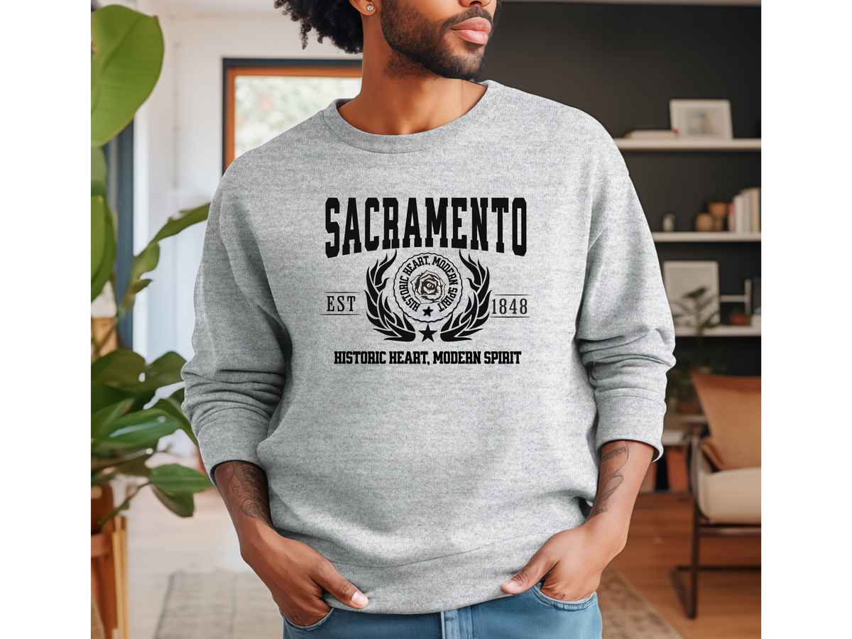 Sacramento Legacy Unisex Sweatshirt "Historic Heart Modern Spirit" Vintage California Capital Style