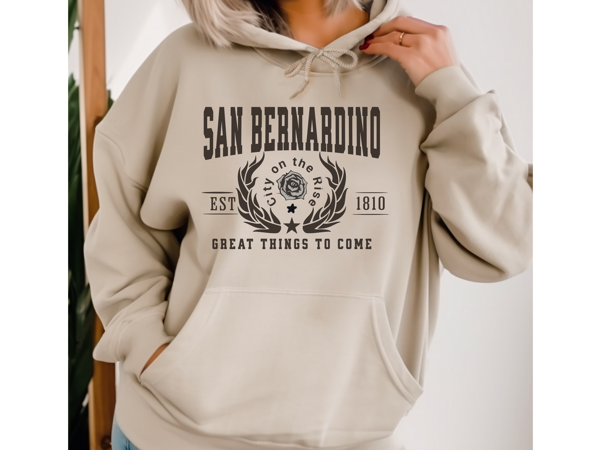 San Bernardino Legacy Hoodie "Great Things to Come" Inland Empire Pride Unisex Sweatshirt