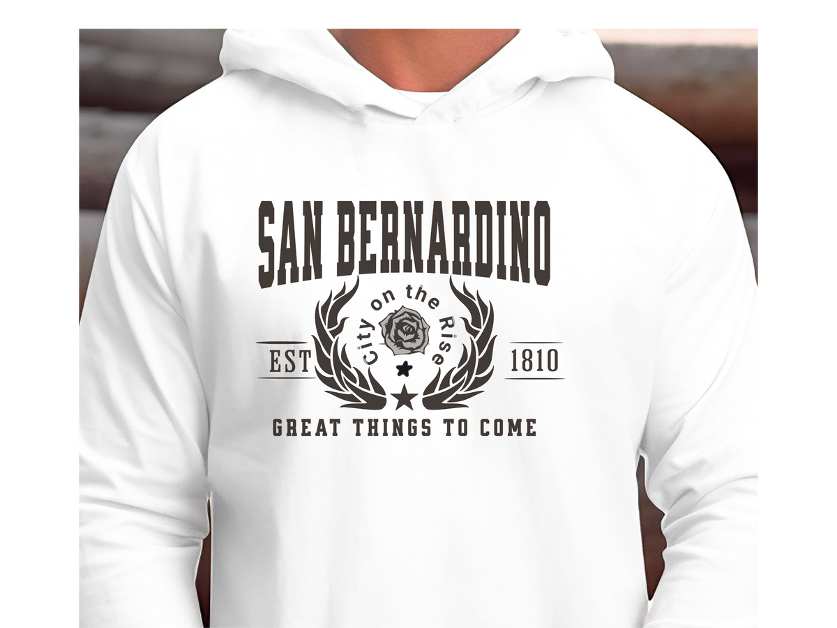 San Bernardino Legacy Hoodie "Great Things to Come" Inland Empire Pride Unisex Sweatshirt