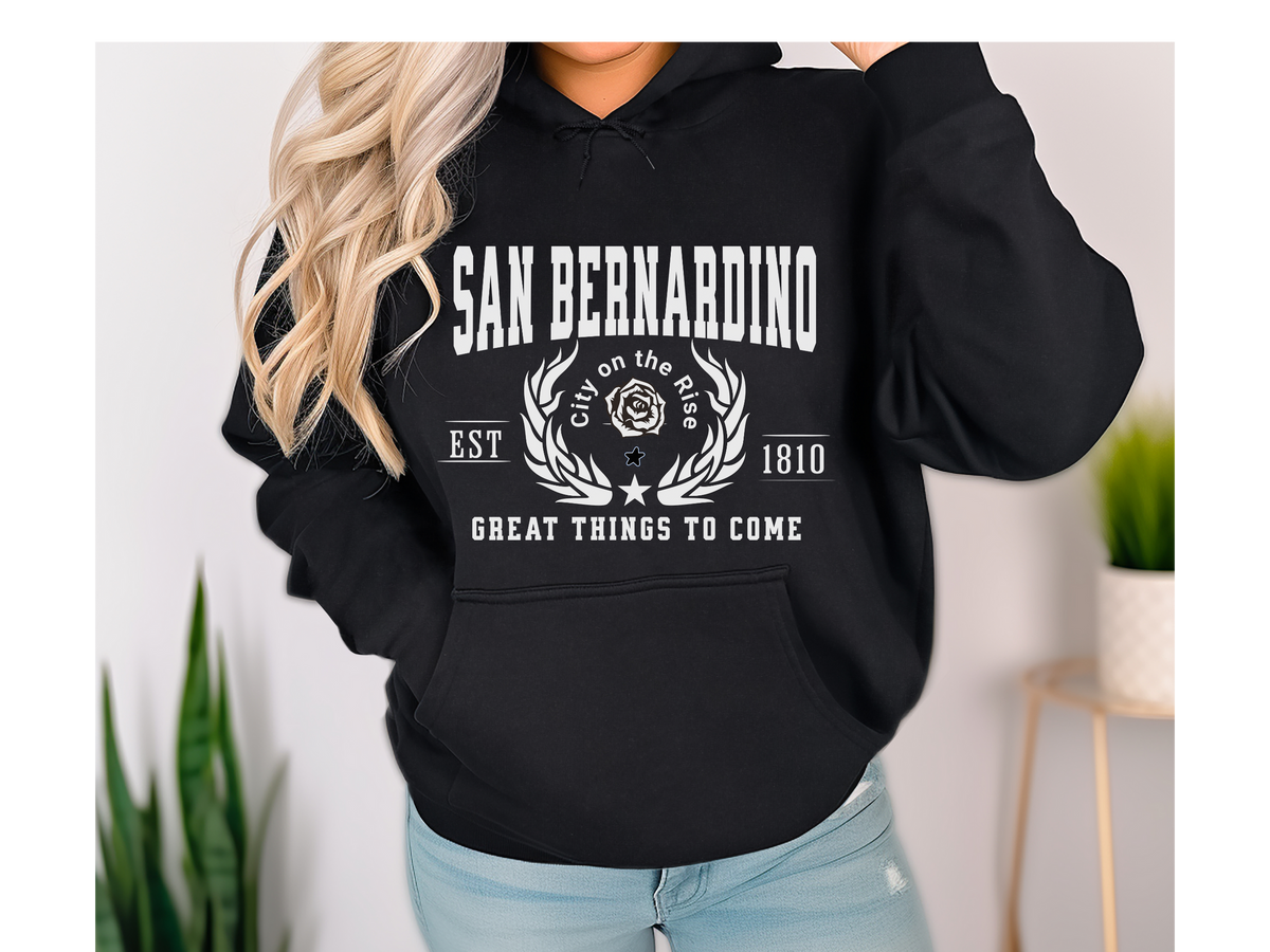 San Bernardino Legacy Hoodie "Great Things to Come" Inland Empire Pride Unisex Sweatshirt