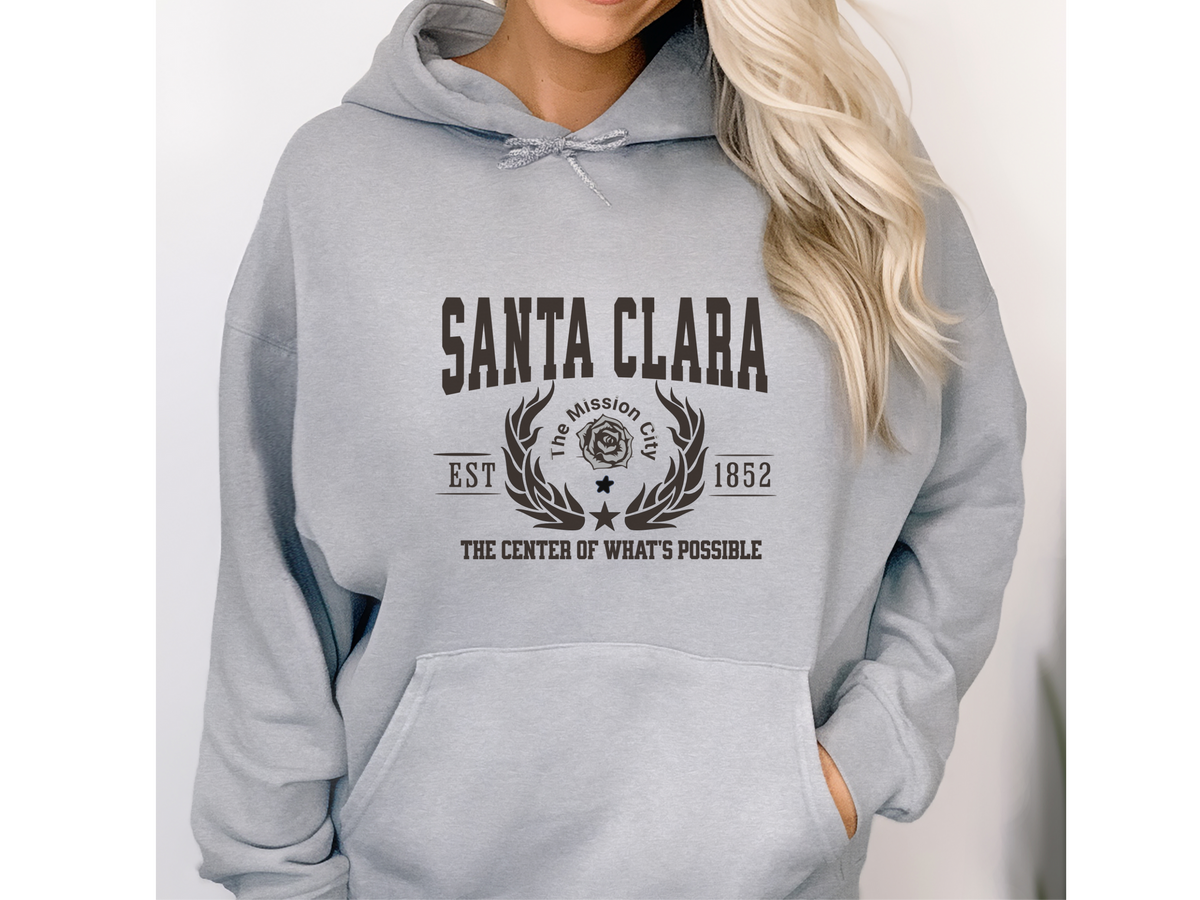 Santa Clara Legacy Hoodie "The Center of What's Possible" Silicon Valley Pride Unisex Sweatshirt