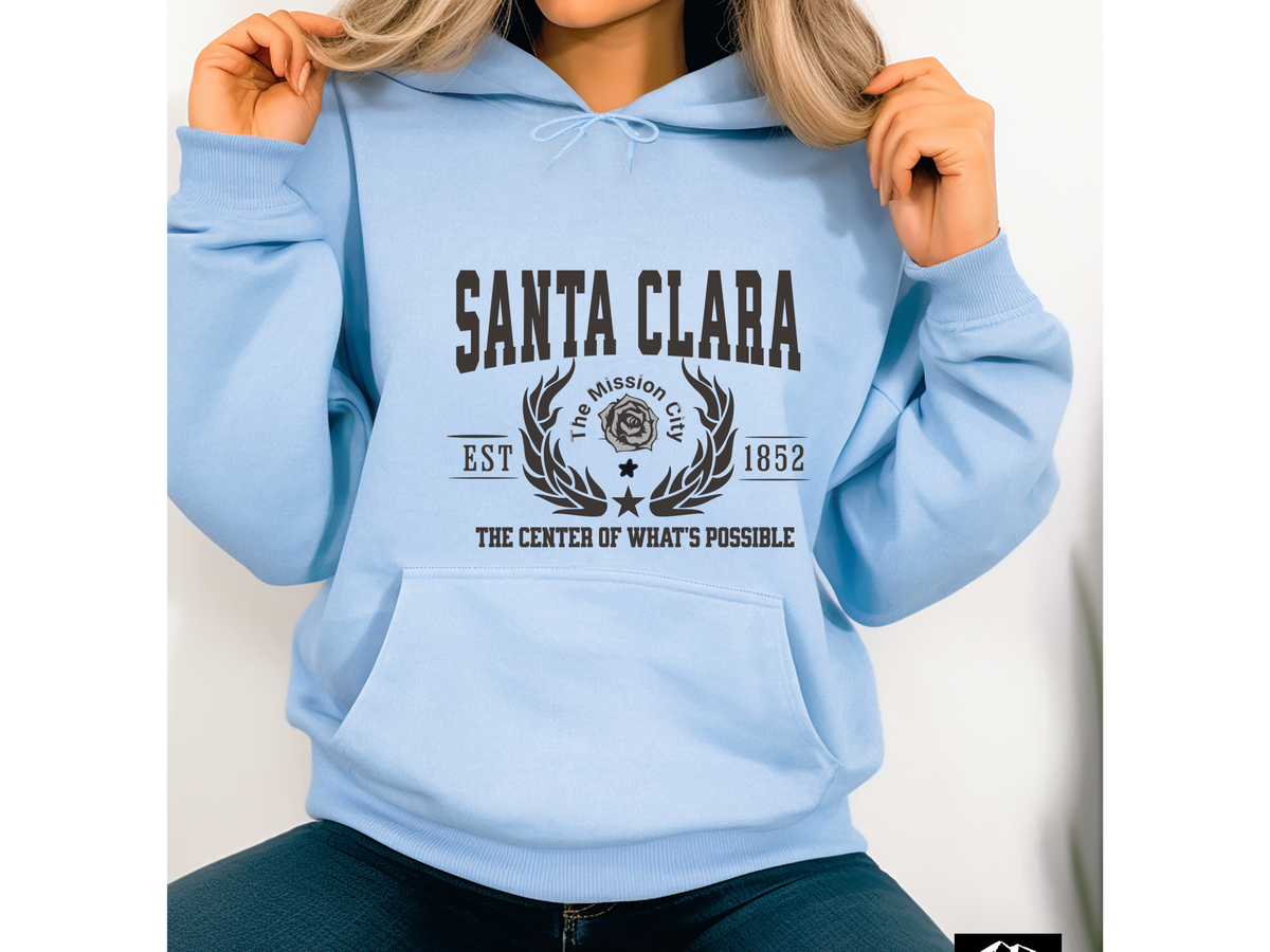 Santa Clara Legacy Hoodie "The Center of What's Possible" Silicon Valley Pride Unisex Sweatshirt