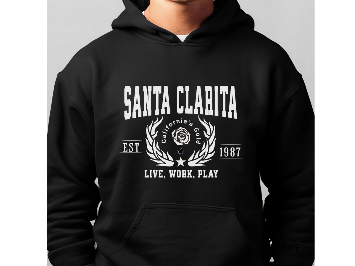 Santa Clarita Legacy Hoodie "Live, Work, Play" California Lifestyle Unisex Sweatshirt