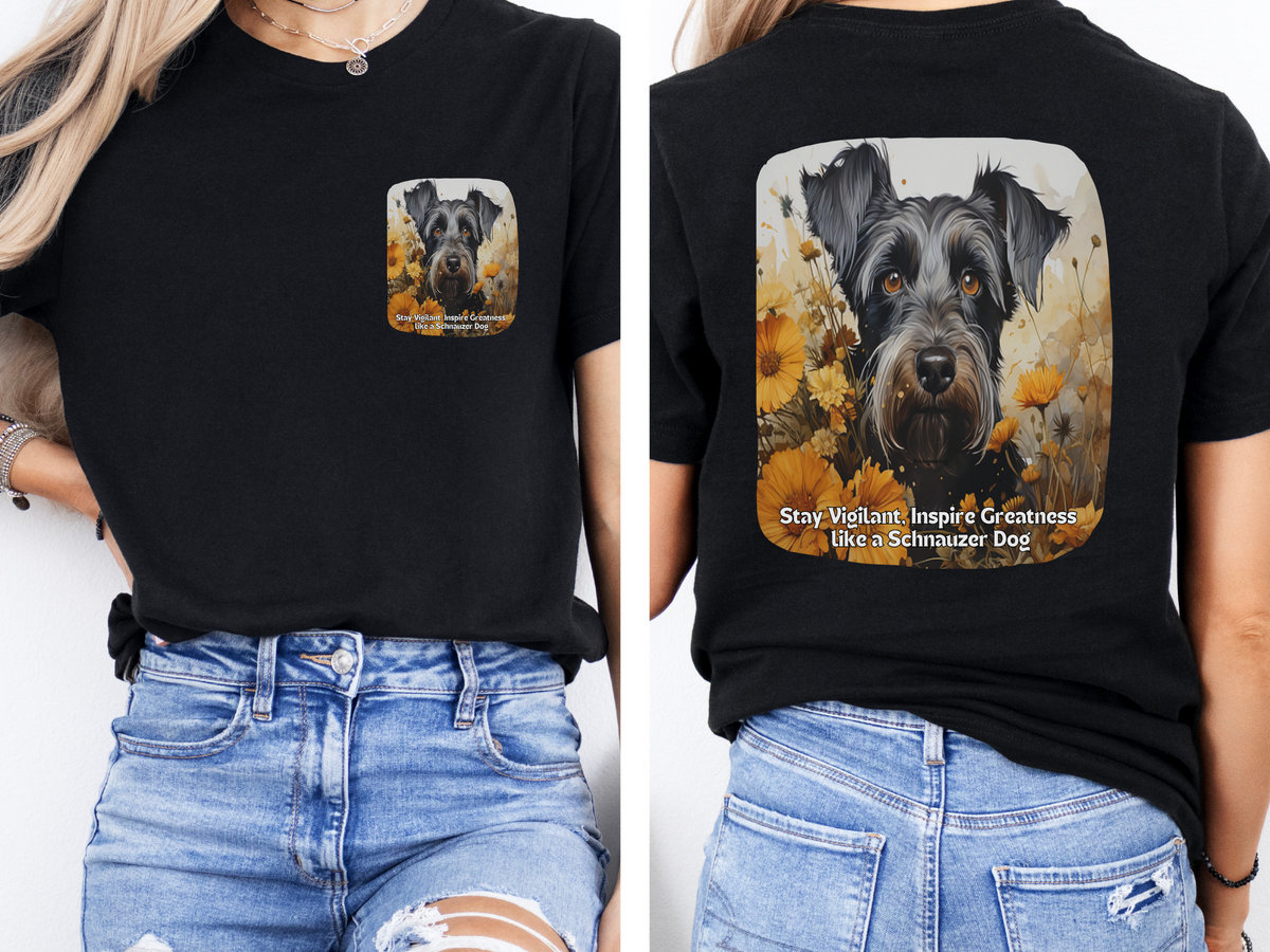 Sunflower Schnauzer Dog T-Shirt – Stay Vigilant & Inspire Greatness | Unisex Tee