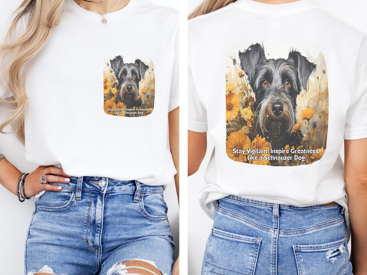 Sunflower Schnauzer Dog T-Shirt – Stay Vigilant & Inspire Greatness | Unisex Tee