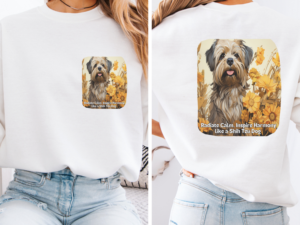 Shih Tzu Serenity Dog Sweatshirt - 'Radiate Calm, Inspire Harmony' - Sunflower Dog Lover Hoodie (Front & Back Print)"