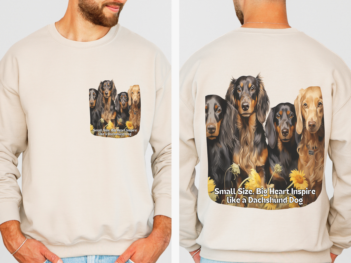 Sunflower Dachshund Unisex Sweatshirt – Small Size, Big Heart – Inspire Like a Dachshund – Front & Back Design
