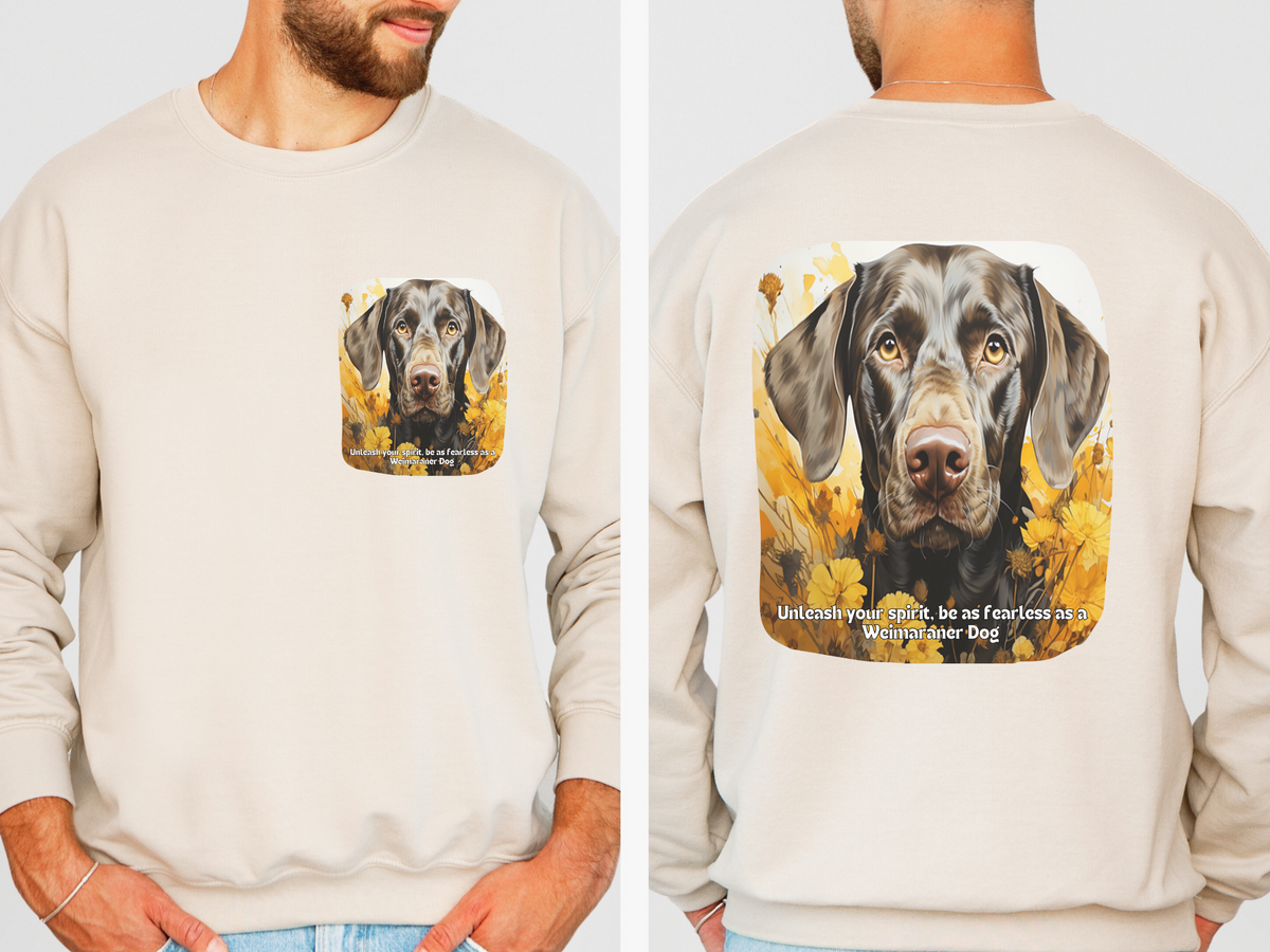 Sunflower & Weimaraner Dog Sweatshirt – Unleash Your Spirit, Be Fearless – Unisex Pullover