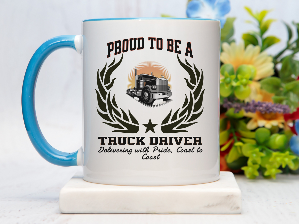 Proud to Be a Truck Driver Accent Ceramic Coffee Mug – “Delivering with Pride, Coast to Coast” – CDL Driver Gift by New Edge Gifts and Novelties