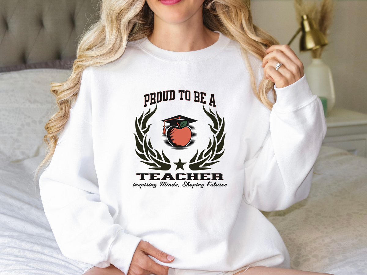 Proud to Be a Teacher Sweatshirt – Unisex Educator Crewneck for Classroom Heroes