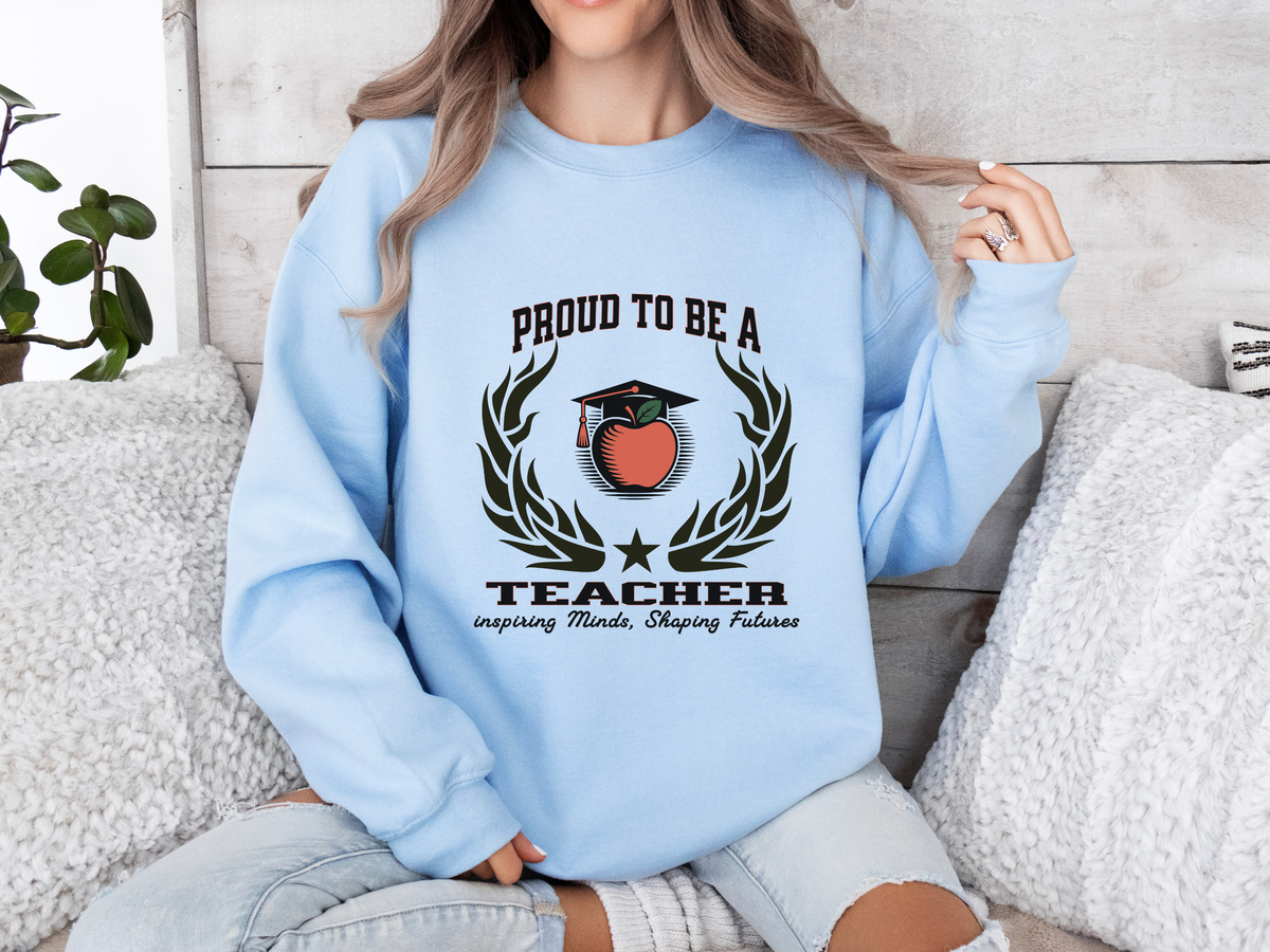 Proud to Be a Teacher Sweatshirt – Unisex Educator Crewneck for Classroom Heroes