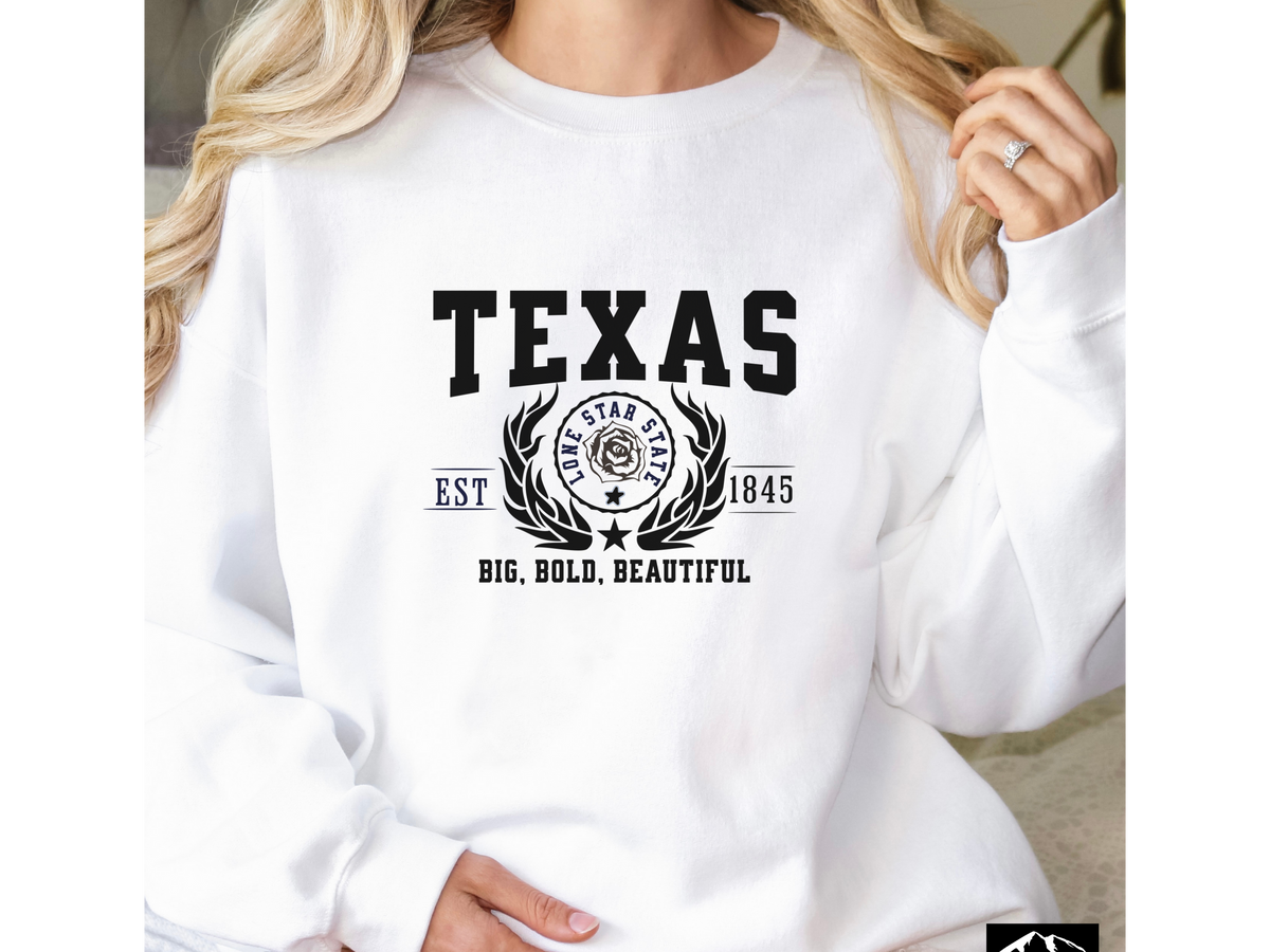 Texas State Legacy Sweatshirt – Big, Bold, Beautiful | Unisex Lone Star Pride Crewneck