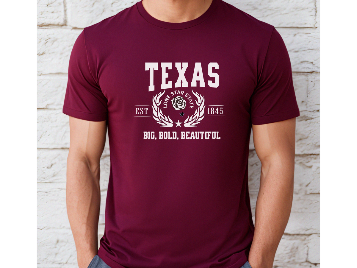 Texas State Legacy T-Shirt – Big, Bold, Beautiful | Unisex Lone Star Pride Tee