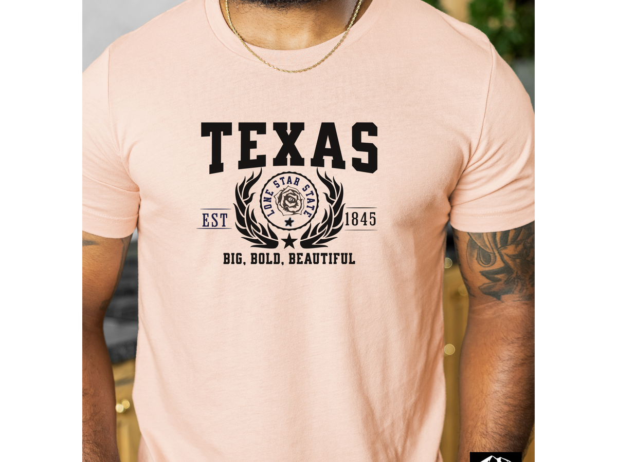 Texas State Legacy T-Shirt – Big, Bold, Beautiful | Unisex Lone Star Pride Tee