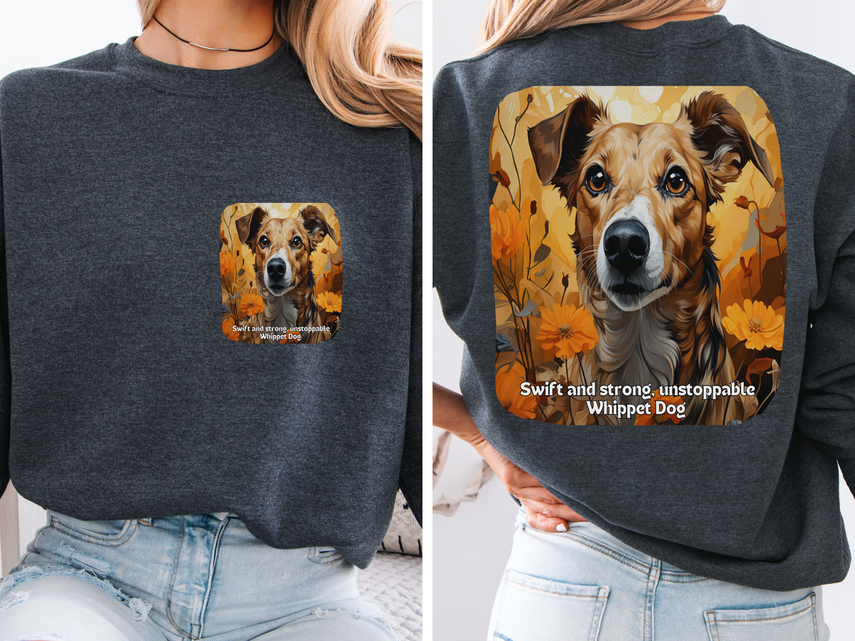 Unstoppable Whippet Dog Sweatshirt - 'Swift & Strong' Sunflower Design - Unisex Crewneck Pullover
