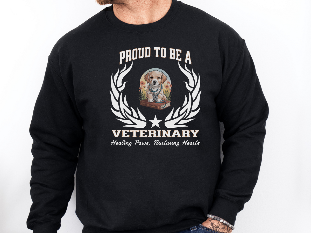 Proud to Be a Veterinary Sweatshirt – Unisex Vet Tech & Animal Care Crewneck