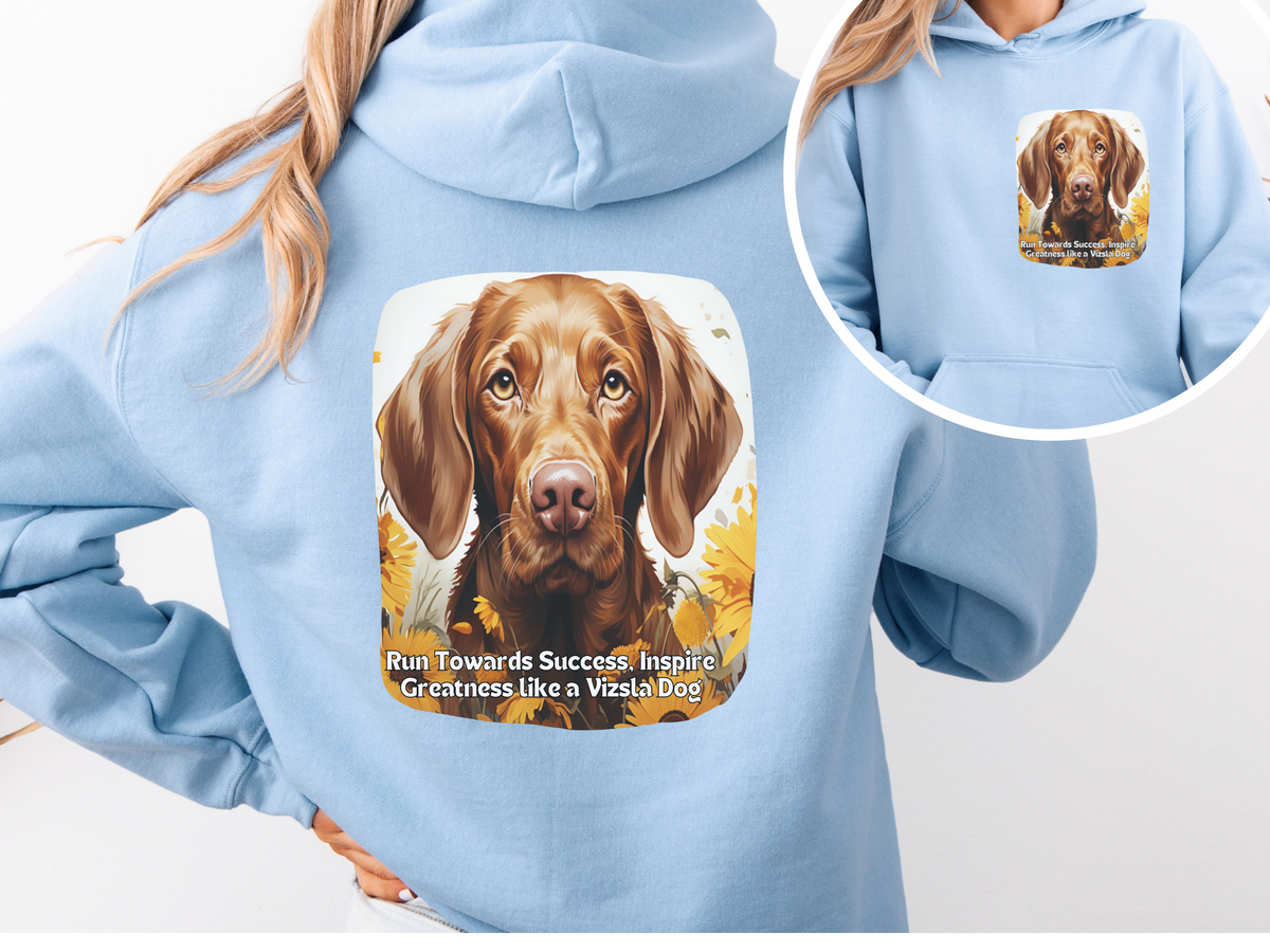 Vizsla Dog Sunflower Hoodie – Run Towards Success, Inspire Greatness – Unisex Motivational Pullover