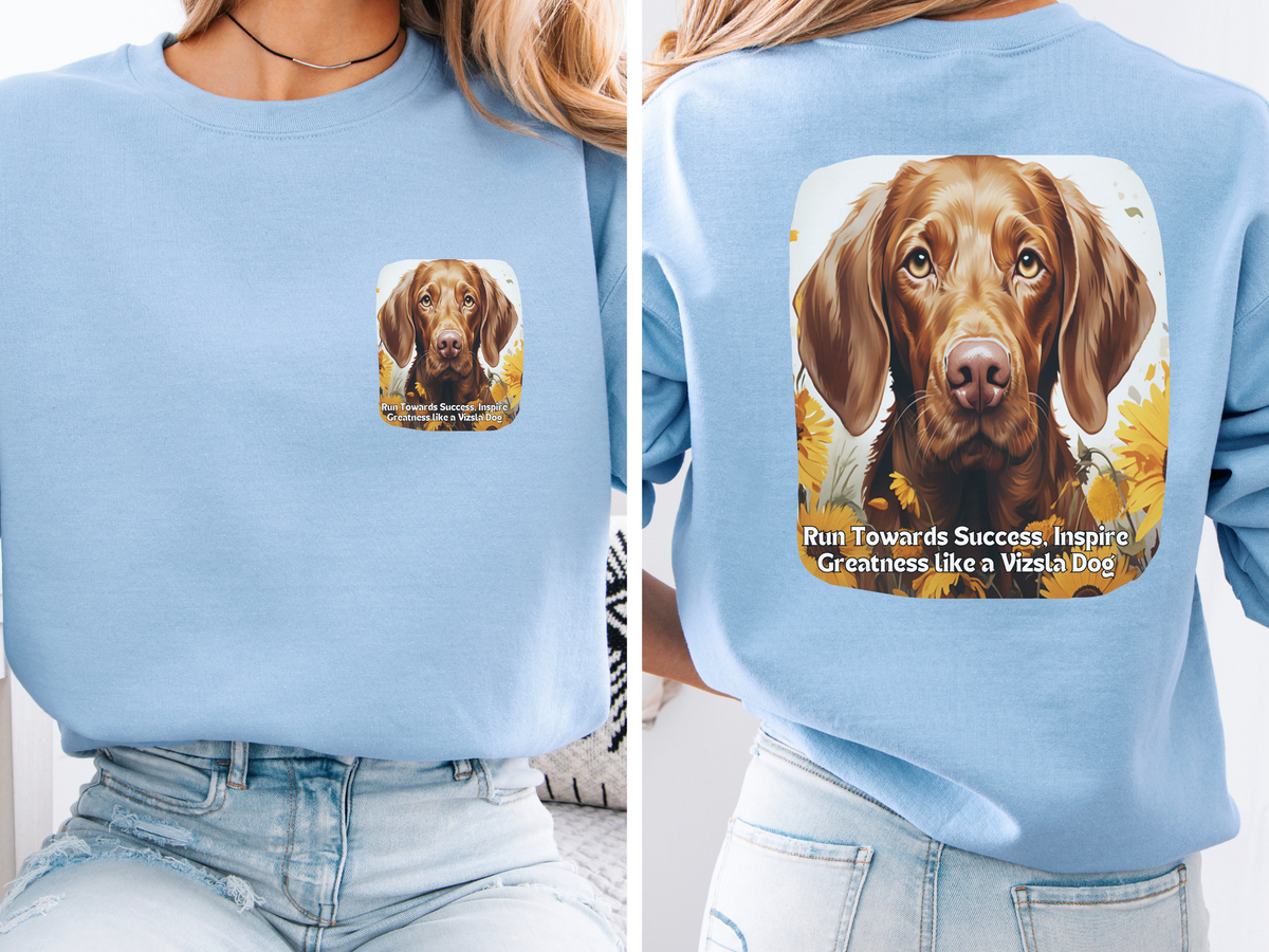 Vizsla Inspiration Sweatshirt - 'Run Towards Success' Sunflower Dog Lover Pullover - Unisex Motivational Hoodie