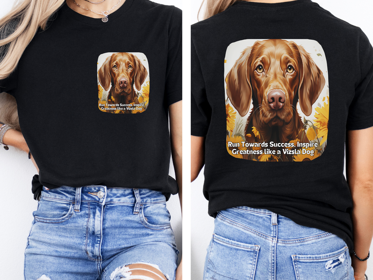 Vizsla Sunflower Tee – 'Run Towards Success' Front & Back Design