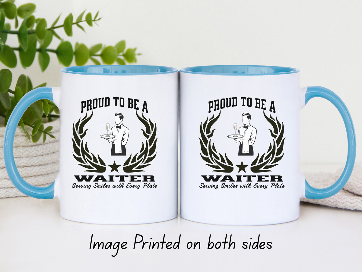 Proud to Be a Waiter Accent Coffee Mug – “Serving Smiles with Every Plate” – Restaurant Server Gift by New Edge Gifts and Novelties