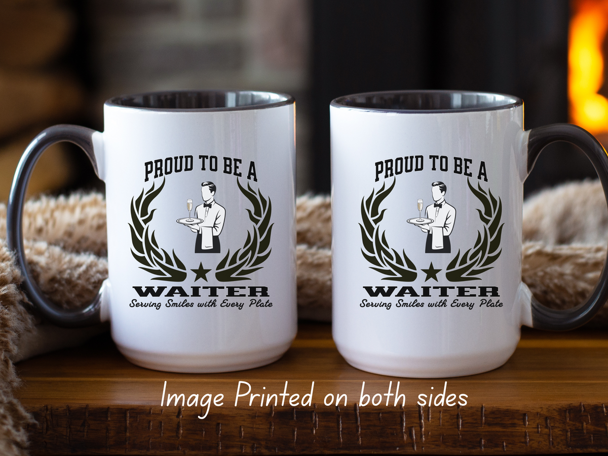 Proud to Be a Waiter Accent Coffee Mug – “Serving Smiles with Every Plate” – Restaurant Server Gift by New Edge Gifts and Novelties