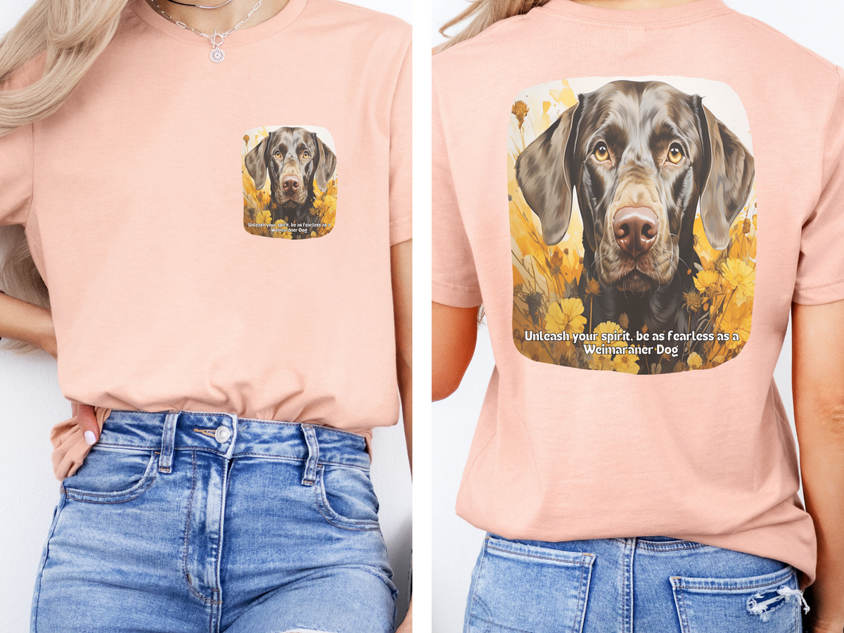 Weimaraner Sunflower Tee – 'Unleash Your Fearless Spirit' Front & Back Design