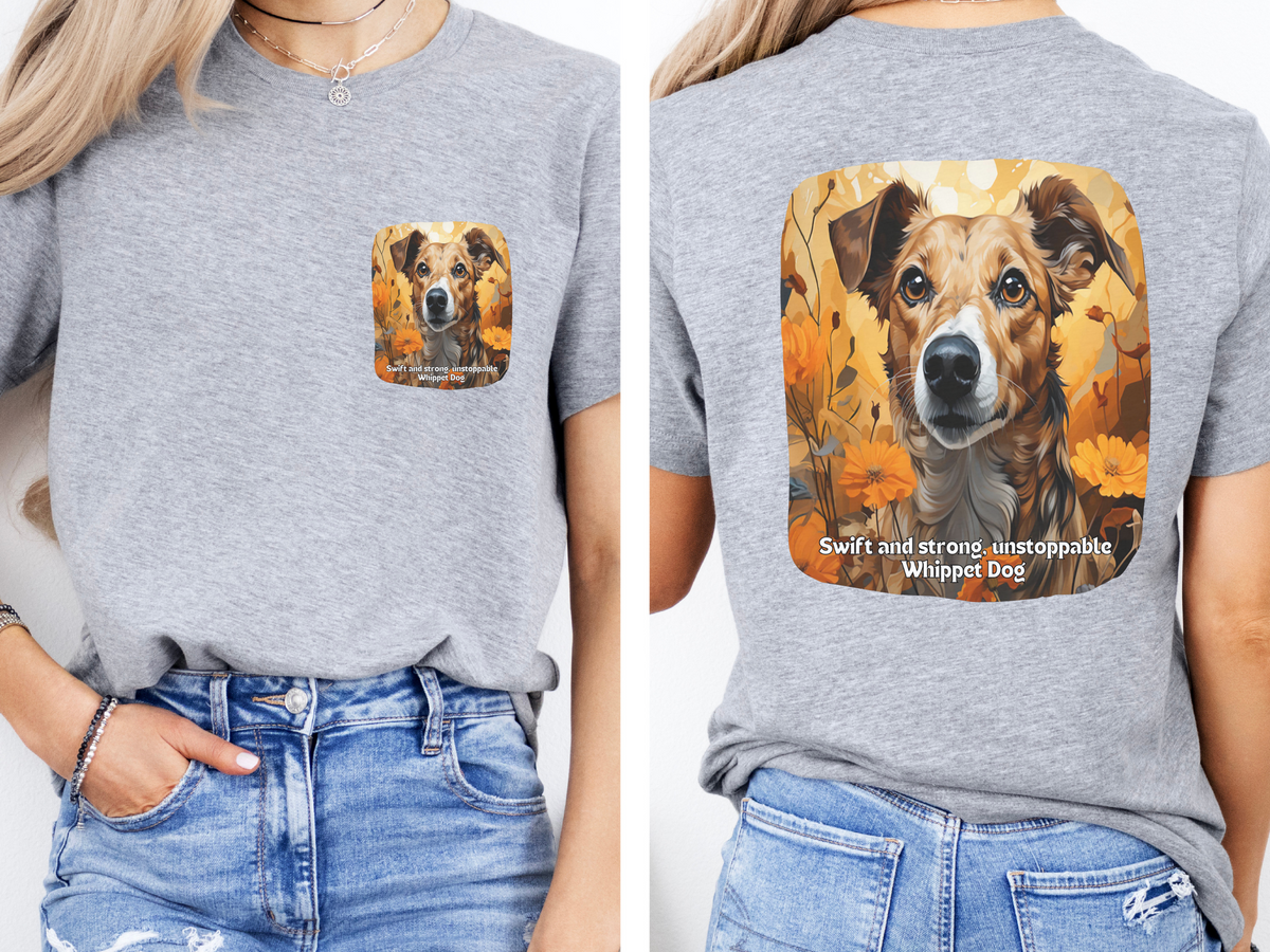 Whippet Dog T-Shirt – Swift, Strong & Unstoppable | Unisex Tee