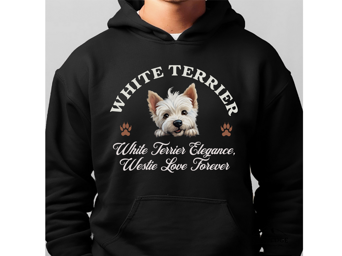 White Terrier Dog Hoodie – "White Terrier Elegance, Westie Love Forever" | Cozy Unisex Sweatshirt for Small Dogs