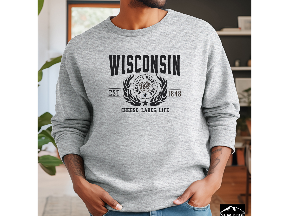 Wisconsin State Legacy Sweatshirt – Cheese, Lakes, Life | Unisex Midwest Comfort Crewneck