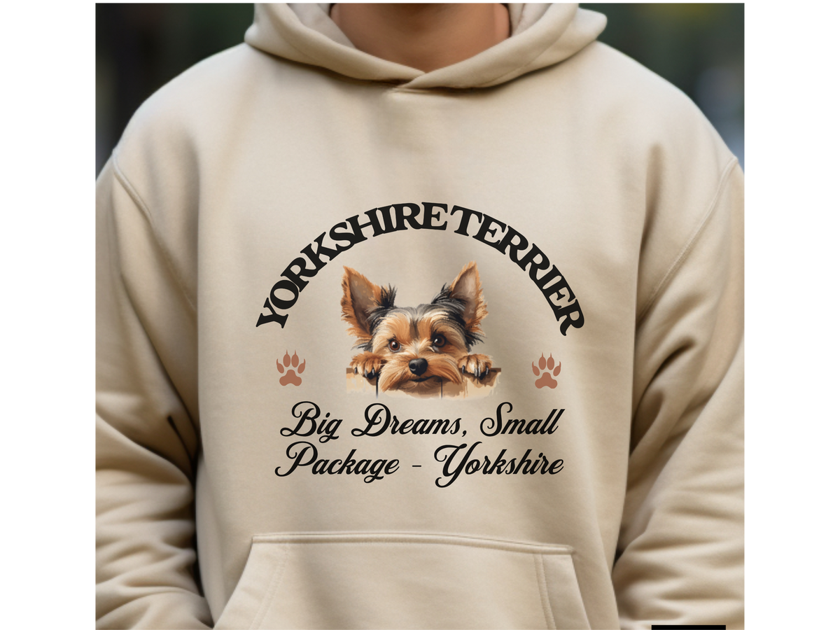 Yorkshire Terrier Dog Hoodie – "Big Dreams, Small Package – Yorkshire" | Cute & Cozy Unisex Pet Sweatshirt