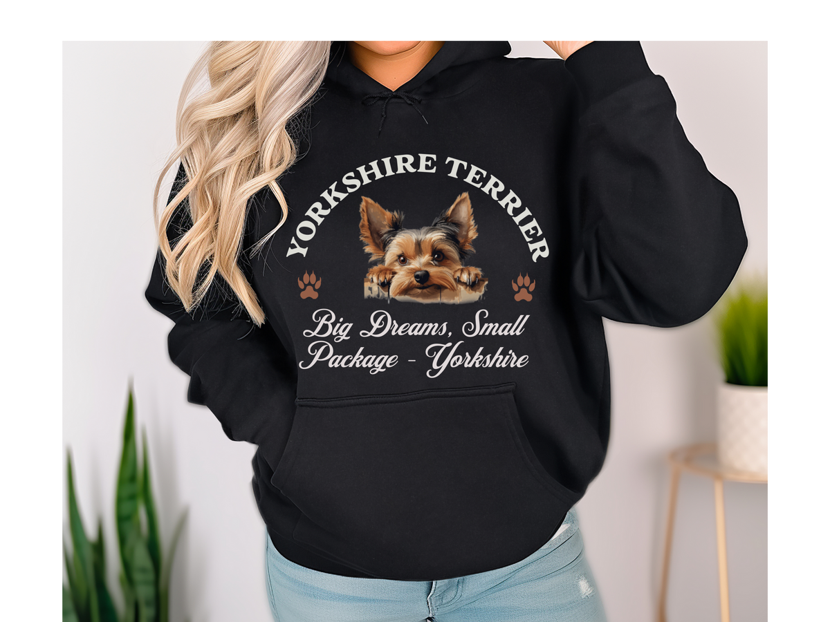 Yorkshire Terrier Dog Hoodie – "Big Dreams, Small Package – Yorkshire" | Cute & Cozy Unisex Pet Sweatshirt