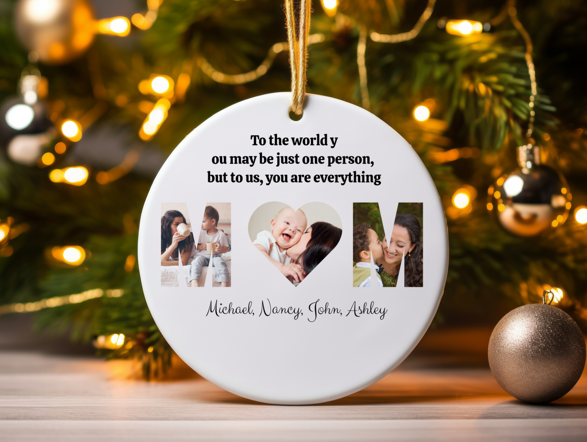 Personalized Mom Ceramic Ornament with Kids’ Names & Heartwarming Message — “To the World You May Be Just One Person, But to Us, You Are Everything”Ceramic Decoration Ornament, (1pc)