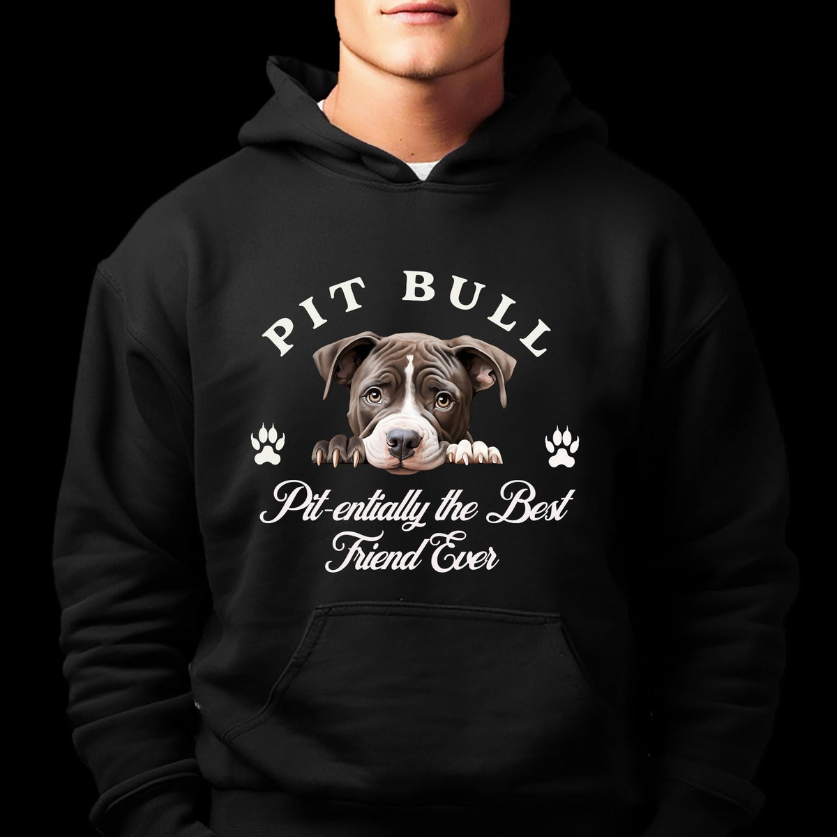 Pit Bull Unisex Hoodie  Pit-enterally the Best Friend Ever, Ultimate Comfort for Pit Bull Lovers