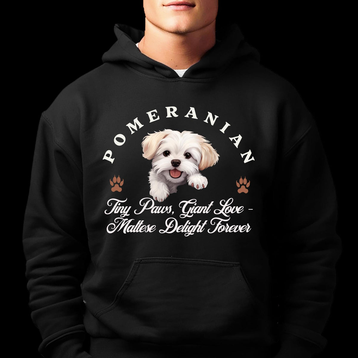 Maltese Unisex Hoodie  Tiny Paws, Giant Love, Maltese Delight Forever in Cozy Style