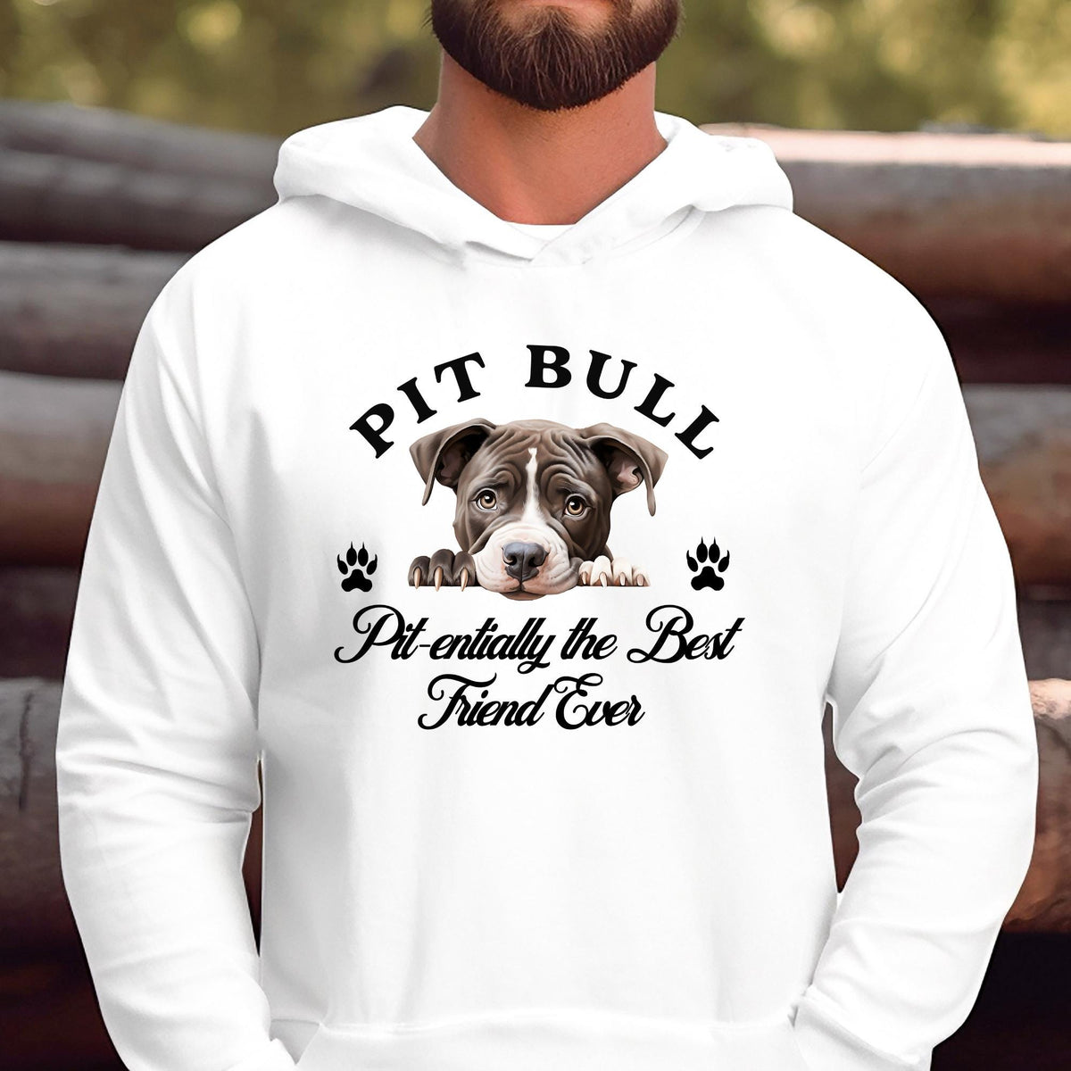 Pit Bull Unisex Hoodie  Pit-enterally the Best Friend Ever, Ultimate Comfort for Pit Bull Lovers
