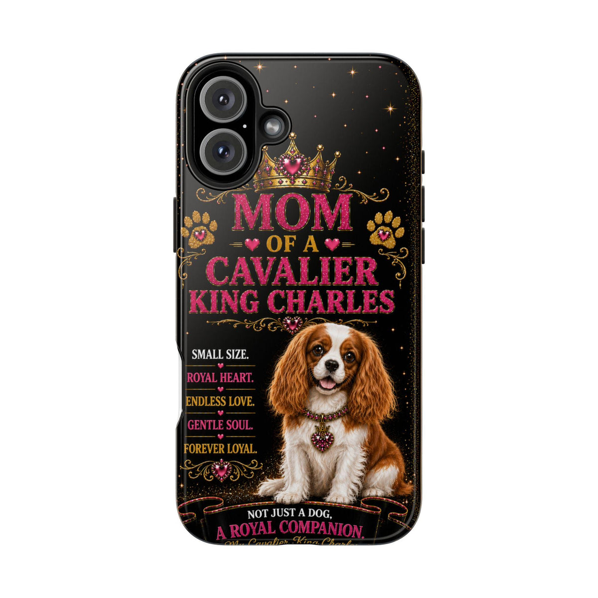 Mom of a Cavalier King Charles Phone Case | Tough Phone Case, Cute Dog Portrait